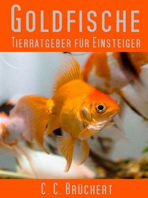 cover image of Tierratgeber für Einsteiger--Goldfische